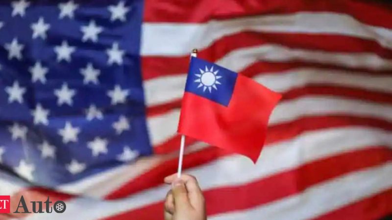 US and Taiwan to hold second round of economic dialogue next week, Auto News, ET Auto

